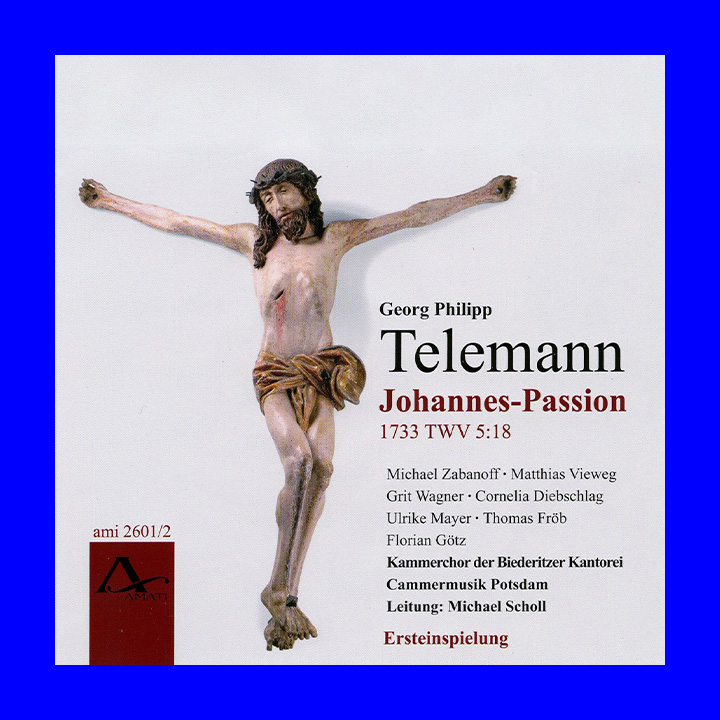 Telemann-Johannes-Passion-1733